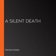 A Silent Death