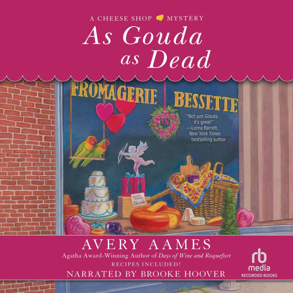 As Gouda as Dead (Cheese Shop Mystery Series #6)