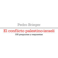 El conflicto palestino-israelí