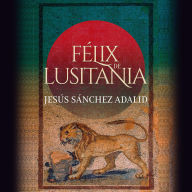 Félix de Lusitania