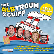 Das Albtraumschiff - Crazy Cruise (Abridged)