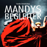 Mandys Begleiter