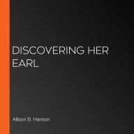 Discovering Her Earl