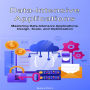 Data-Intensive Applications: Mastering Data-Intensive Applications. Design, Scale, and Optimization