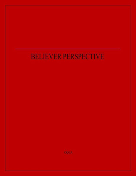 Believer Perspective