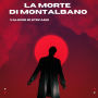 La morte di Montalbano