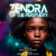 Zendra of the Periphery