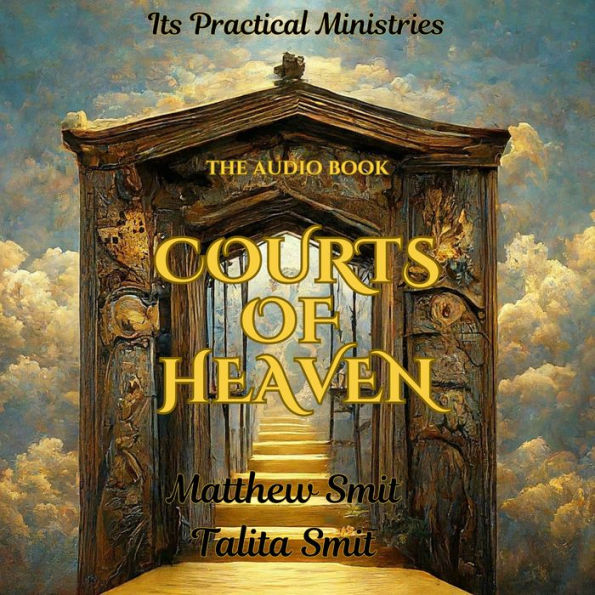 Understanding the Courts of Heaven: Biblical or not?