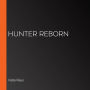 Hunter Reborn