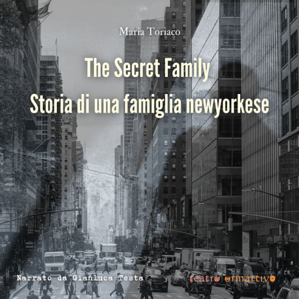 The Secret Family: Storia di una famiglia newyorkese