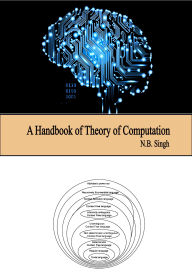 A Handbook of Theory of Computation