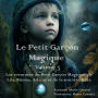 Le Petit Garçon Magique Volume 3: Les aventures du petit garçon magique, de Lila, Bintou, Adama et de la sorcière Kaka