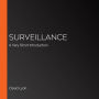 Surveillance: A Very Short Introduction