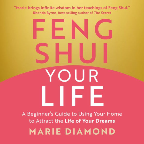 Feng Shui Your Life