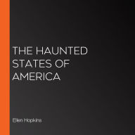 The Haunted States of America