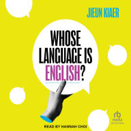 Whose Language Is English?