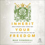 Inherit Your Freedom: Break Generational Curses and Reclaim the Future God Has for You