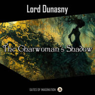 The Charwoman's Shadow