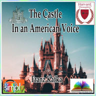 The Castle in an American Voice