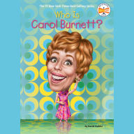Who Is Carol Burnett?