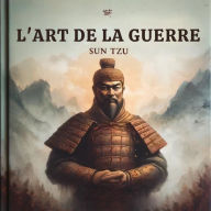 L'art de la guerre (The Art of War)