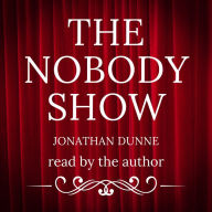 The Nobody Show