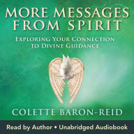 More Messages from Spirit