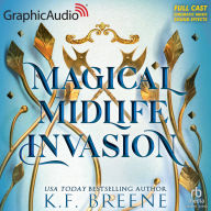 Magical Midlife Invasion [Dramatized Adaptation]: Leveling Up 3