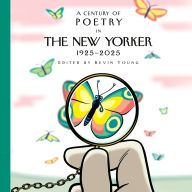A Century of Poetry in The New Yorker: 1925-2025