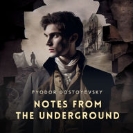 Notes From The Underground