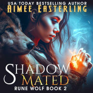 Shadowmated: Werewolf Romantic Urban Fantasy