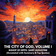 City of God, Volume I, The (Unabridged)