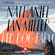 Red Dog Farm: A Novel