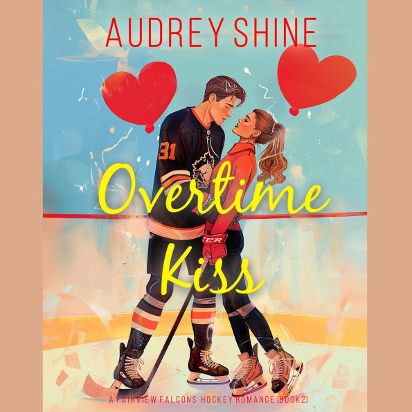 Overtime Kiss (A Fairview Falcons Hockey Romance-Book 2): Digitally narrated using a synthesized voice