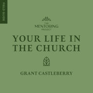 Your Life in the Church