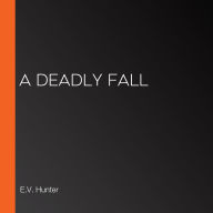 A Deadly Fall