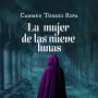 La mujer de las nueve lunas