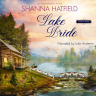 Lake Bride: A Sweet Western Romance