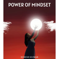 Power Of Mindset: Unlock Your Potential For Success