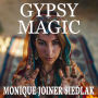 Gypsy Magic