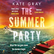 The Summer Party: the most explosive and addictive summer thriller to keep you hooked in 2024
