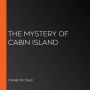 The Mystery of Cabin Island