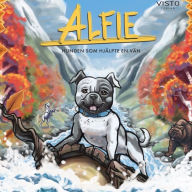 Alfie - Hunden som hjälpte en vän: Alfie