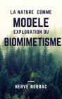 La Nature comme Modèle: Exploration du Biomimétisme