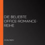 Die beliebte Office-Romance-Reihe