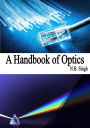 A Handbook of Optics