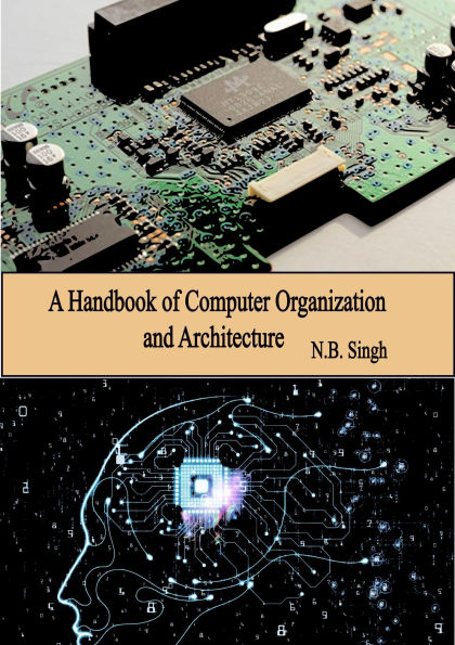 A Handbook of Computer Organization and Architecture