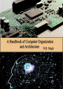 A Handbook of Computer Organization and Architecture