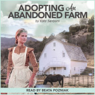 Adopting an Abandoned Farm