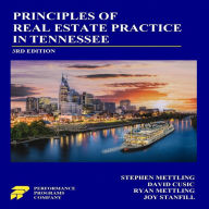 Principles of Real Estate Practice in Tennessee: 3rd Edition